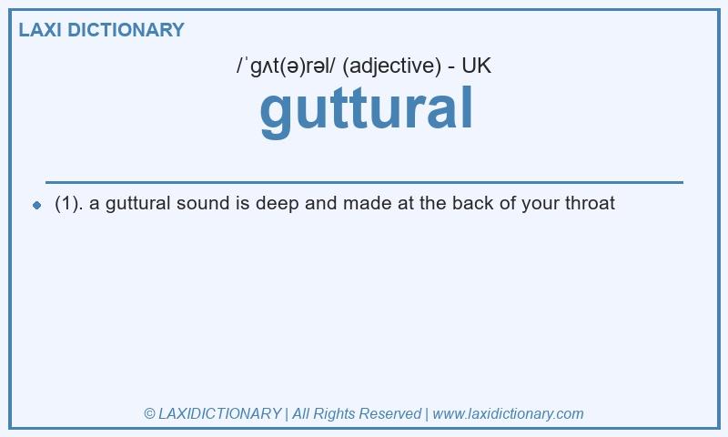 Definition guttural in British English