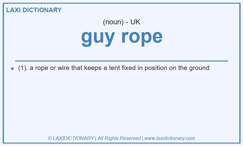 Definition guy rope in British English