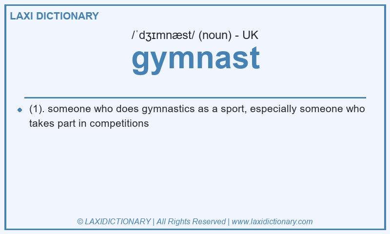 Definition gymnast in British English