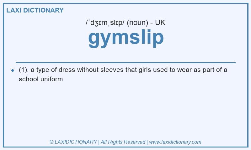 Definition gymslip in British English