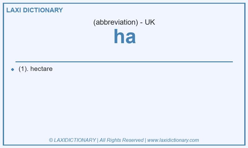 Definition ha in British English