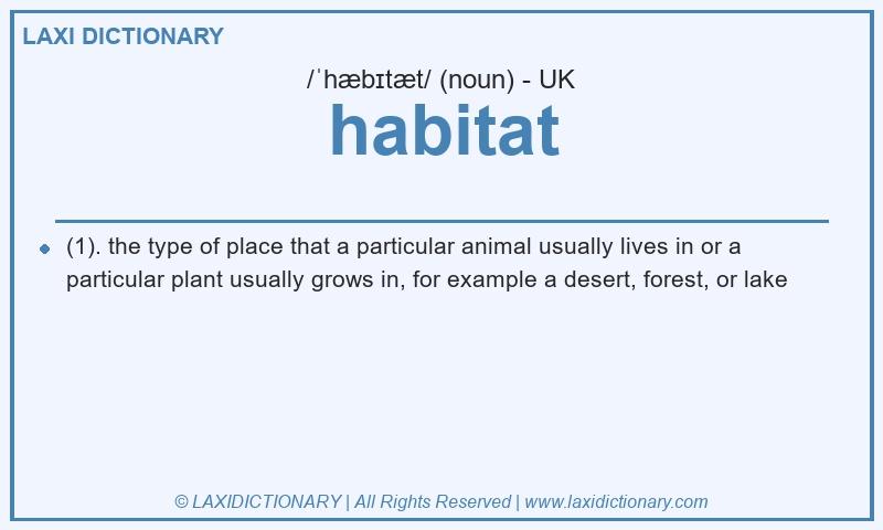 Definition habitat in British English