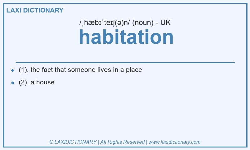 Definition habitation in British English