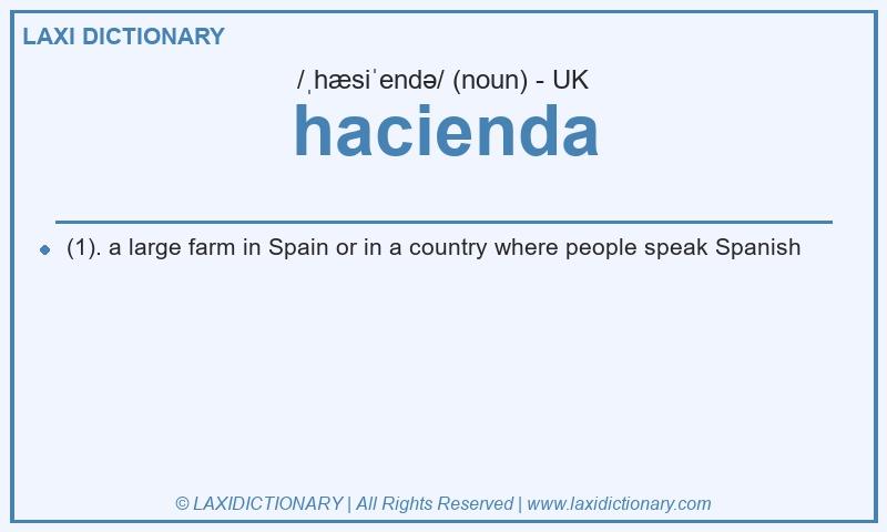 Definition hacienda in British English