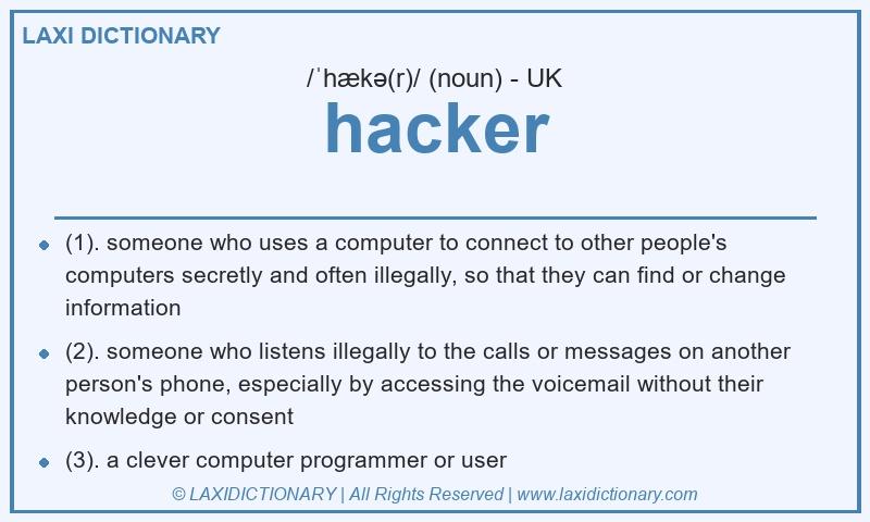 Definition hacker in British English