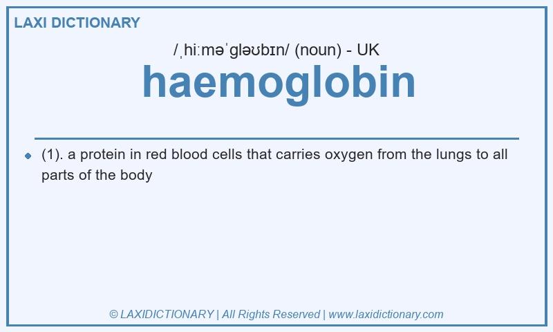 Definition haemoglobin in British English
