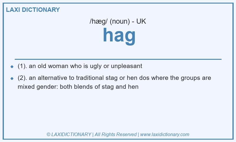 Definition hag in British English