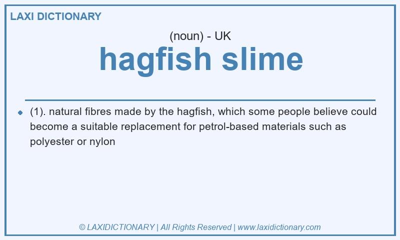 Definition hagfish slime in British English