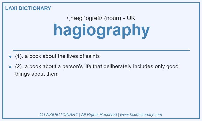 Definition hagiography in British English