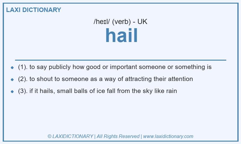 Definition hail in British English
