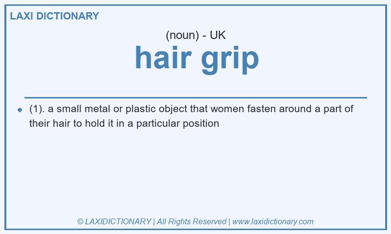 Definition hair grip in British English