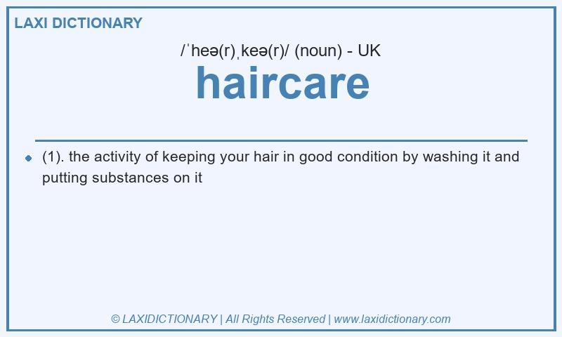 Definition haircare in British English