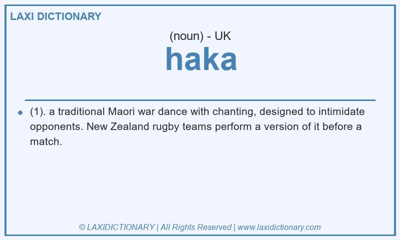 Definition haka in British English