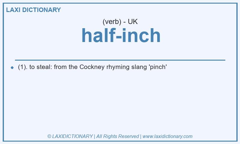 Definition half-inch in British English