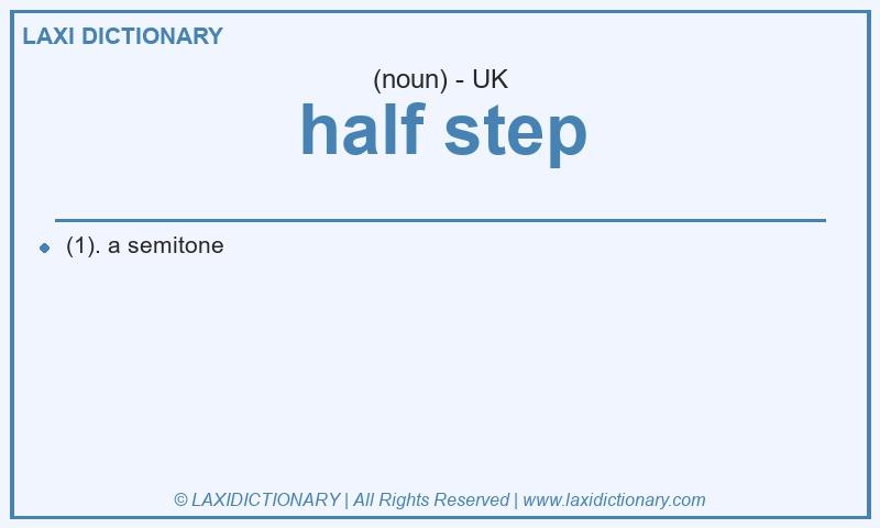 Definition half step in British English