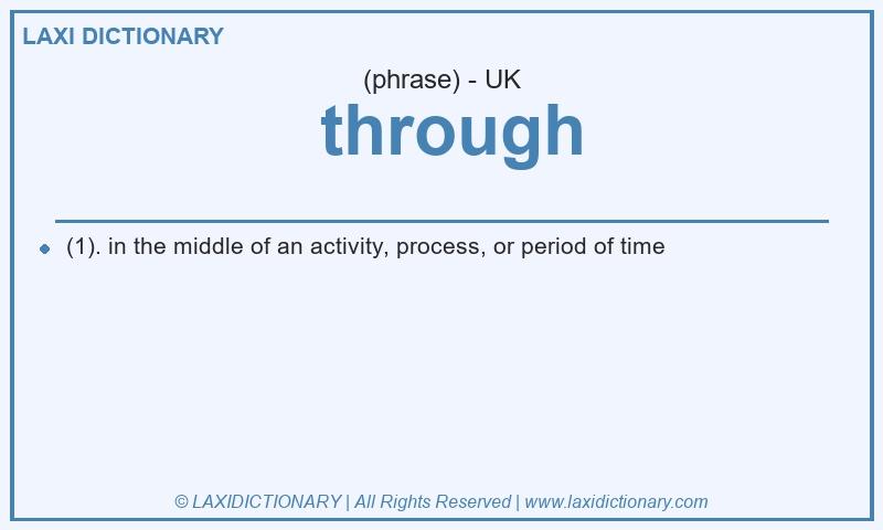 Definition  through in British English