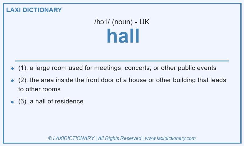 Definition hall in British English