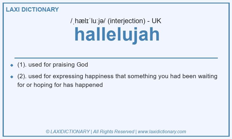Definition hallelujah in British English