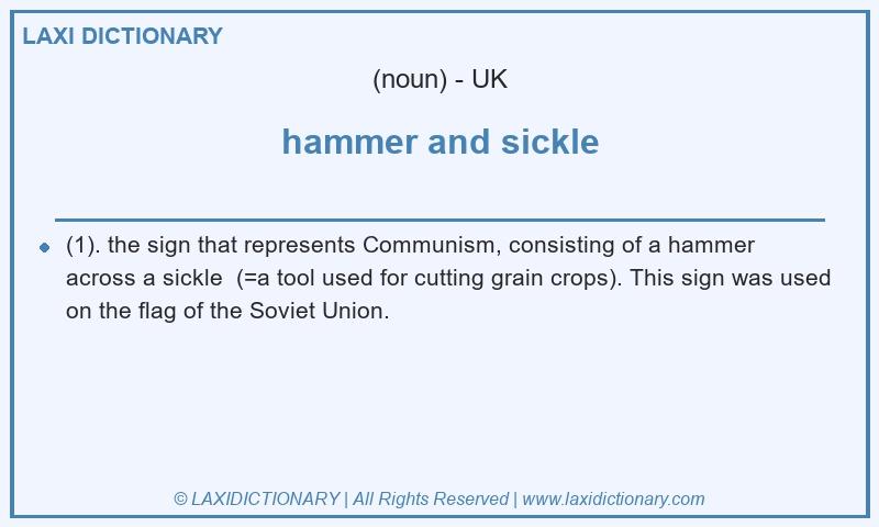 Definition hammer and sickle in British English