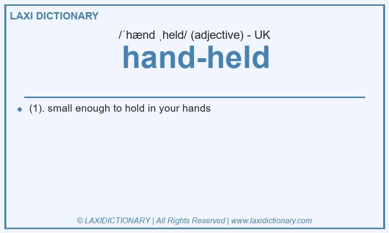 Definition hand-held in British English