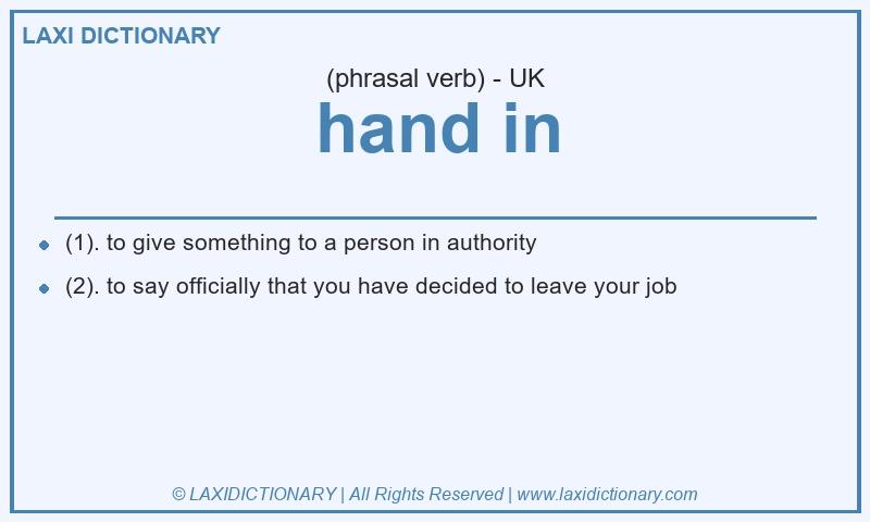 Definition hand in in British English