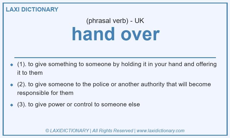 Definition hand over in British English