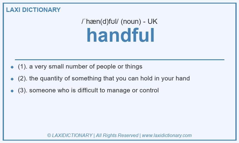 Definition handful in British English