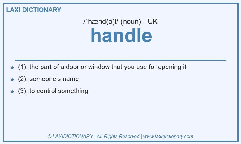 Definition handle in British English