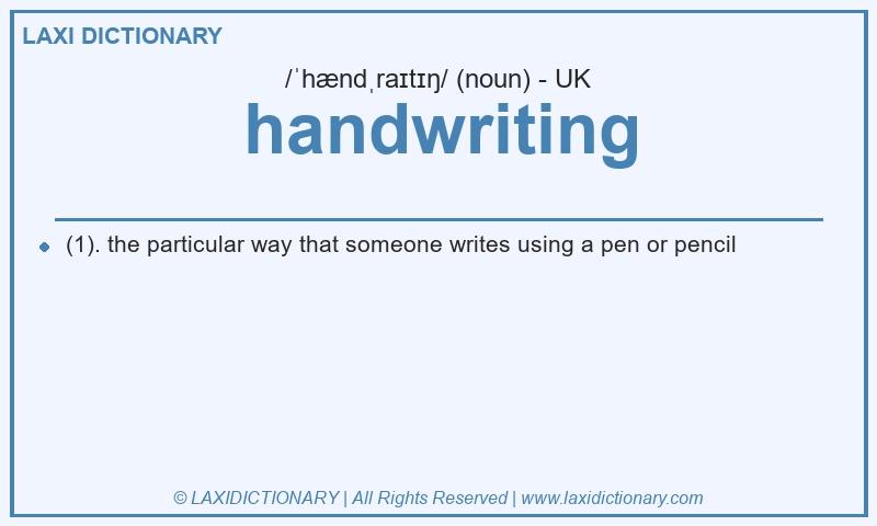 Definition handwriting in British English