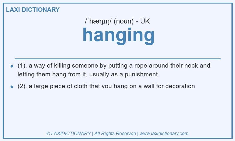 Definition hanging in British English