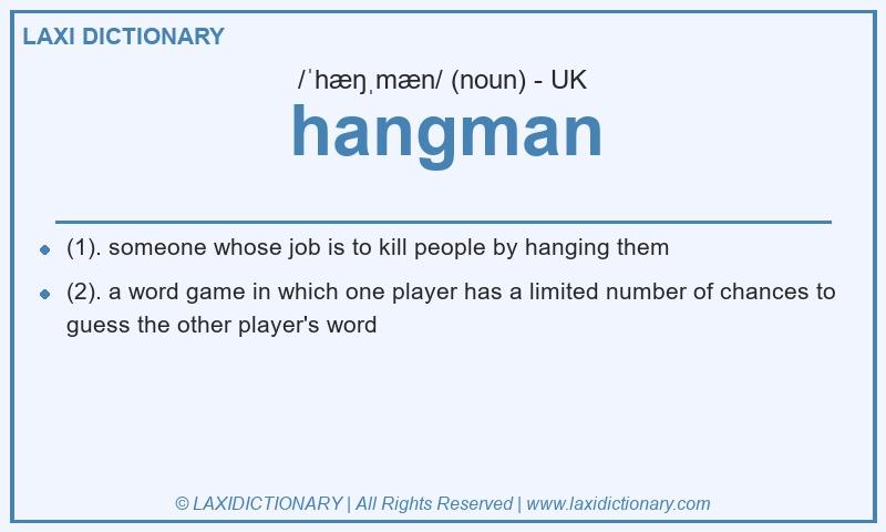 Definition hangman in British English