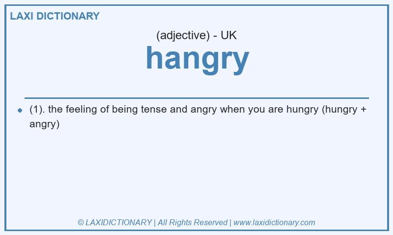 Definition hangry in British English