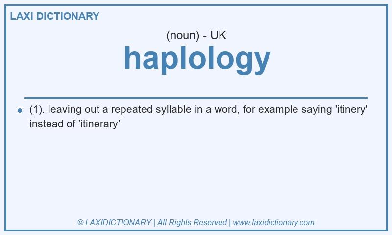 Definition haplology in British English
