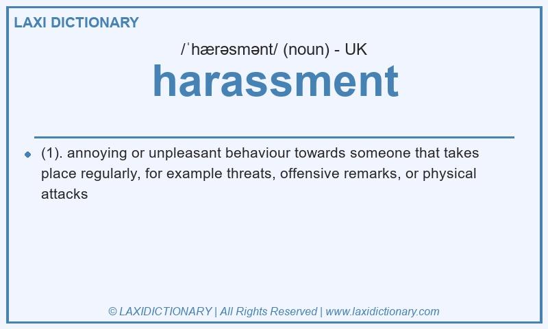 Definition harassment in British English
