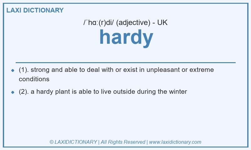 Definition hardy in British English
