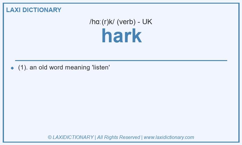 Definition hark in British English