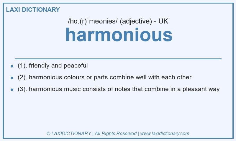 Definition harmonious in British English