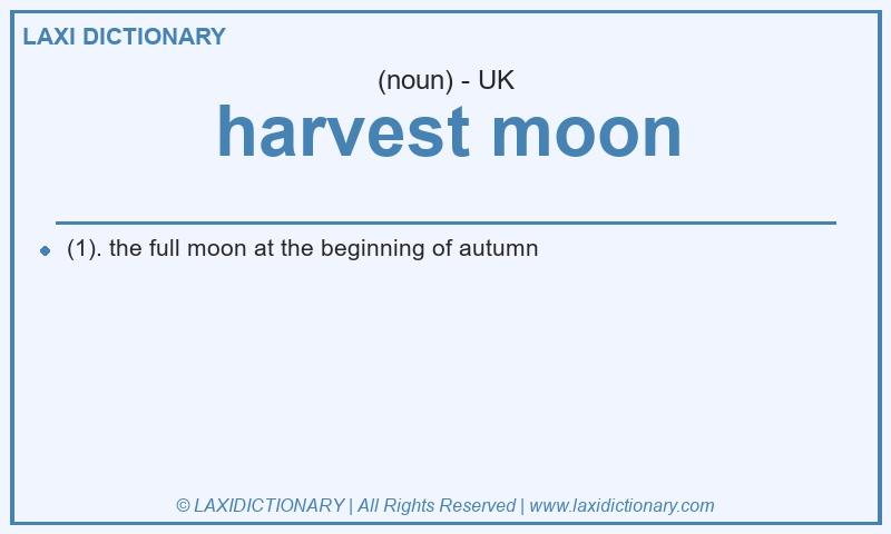 Definition harvest moon in British English