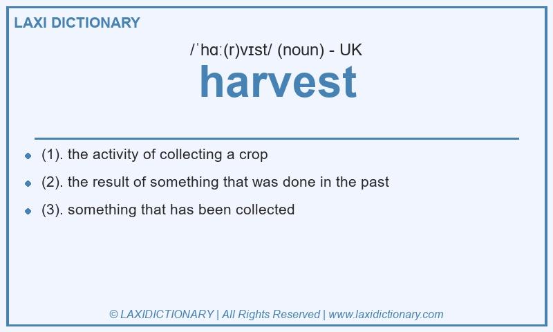 Definition harvest in British English