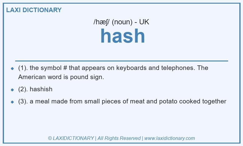 Definition hash in British English