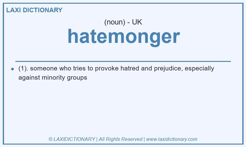 Definition hatemonger in British English
