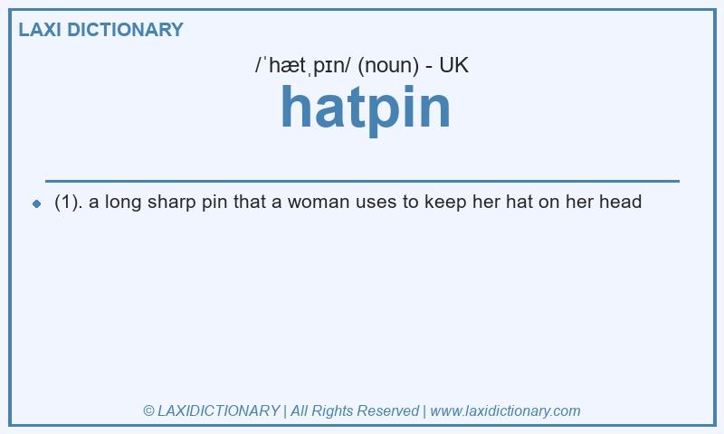 Definition hatpin in British English