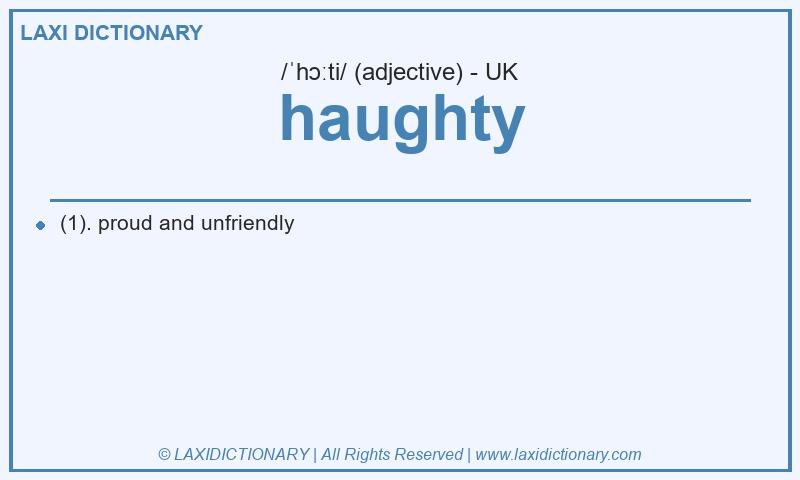 Definition haughty in British English