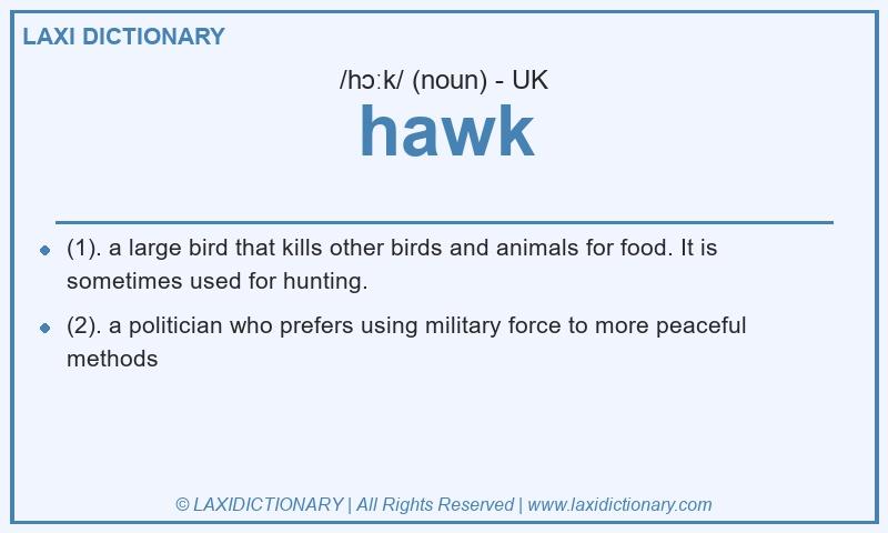 Definition hawk in British English