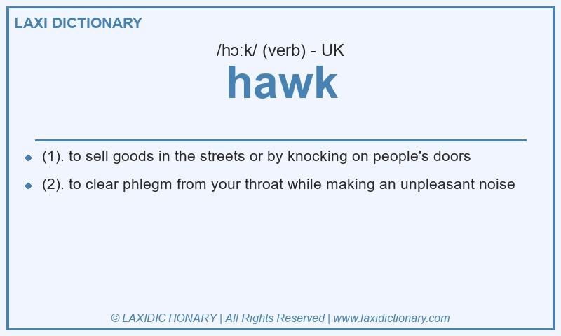 Definition hawk in British English