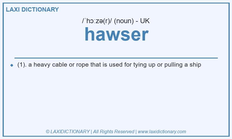 Definition hawser in British English