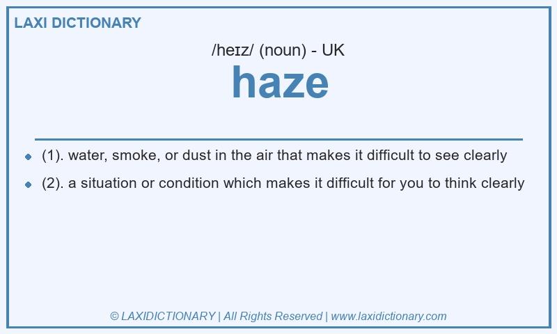 Definition haze in British English
