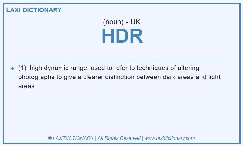 Definition HDR in British English