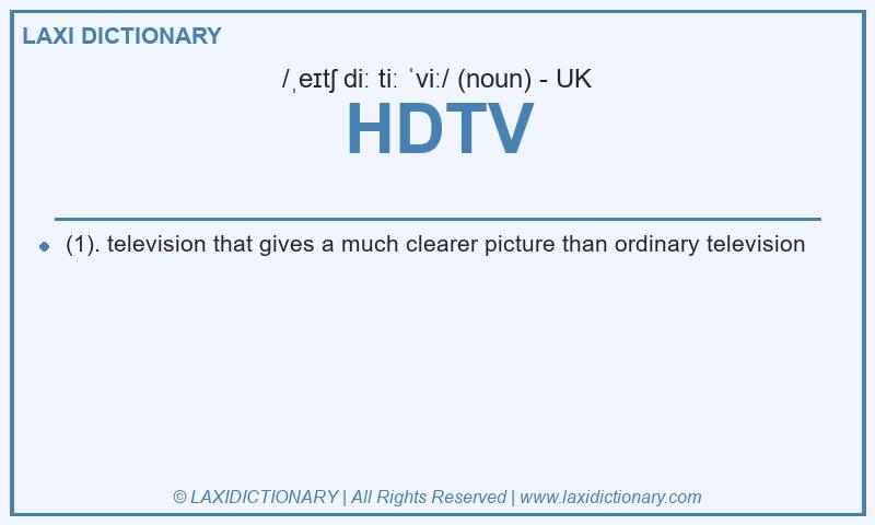 Definition HDTV in British English