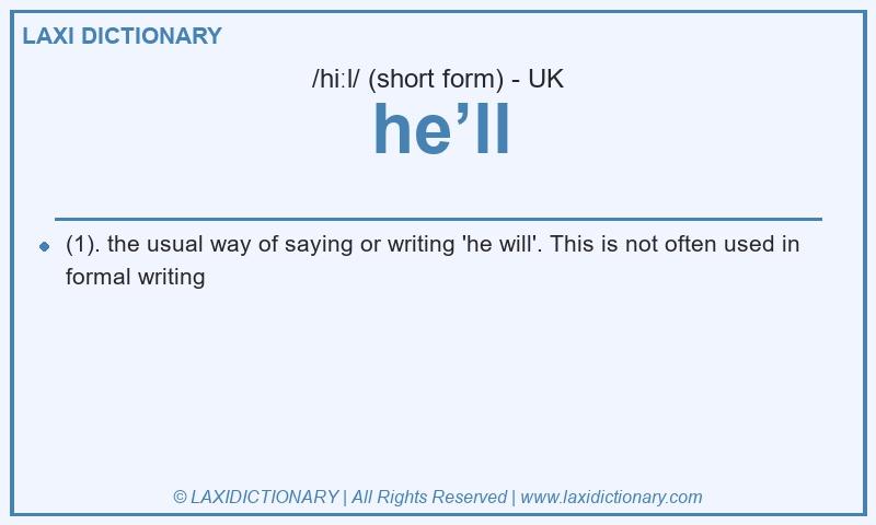 Definition he’ll in British English